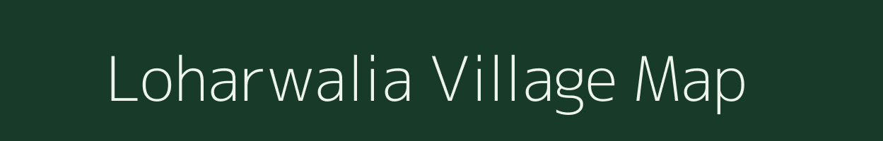 Loharwalia village map in Uttar Pradesh