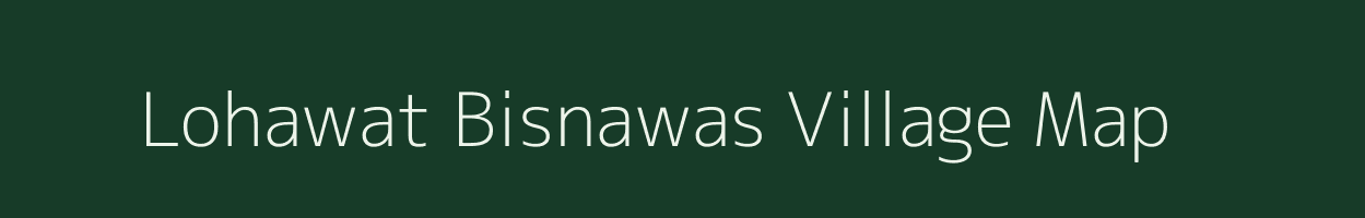 Lohawat Bisnawas village map in Rajasthan
