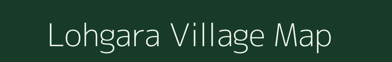 Lohgara village map in Uttar Pradesh