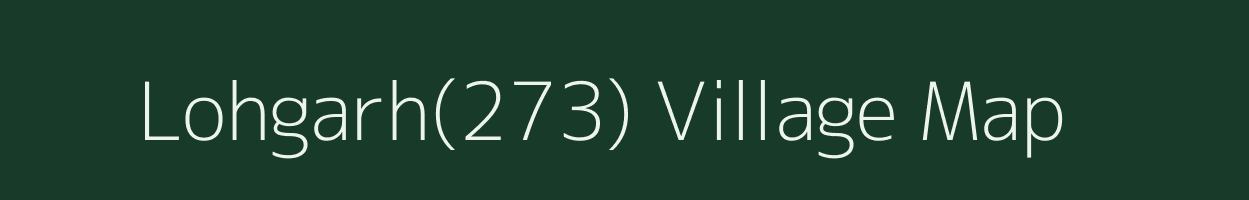 Lohgarh(273) village map in Haryana