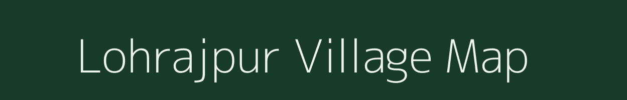 Lohrajpur village map in Uttar Pradesh