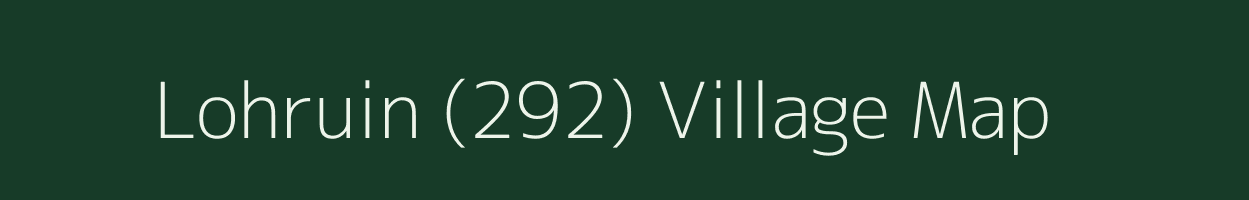 Lohruin (292) village map in Himachal Pradesh