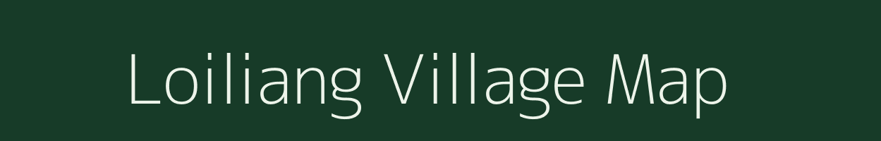 Loiliang village map in Arunachal Pradesh