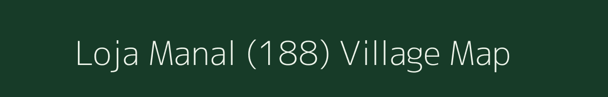 Loja Manal (188) village map in Himachal Pradesh