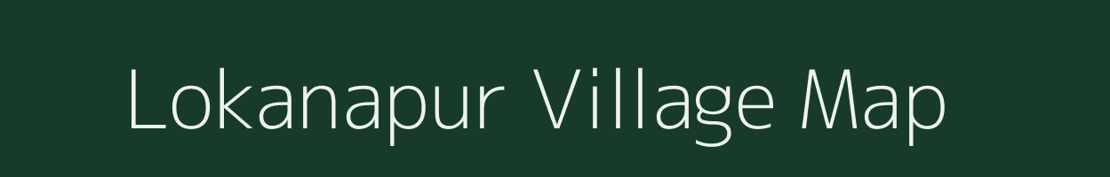 Lokanapur village map in Uttar Pradesh
