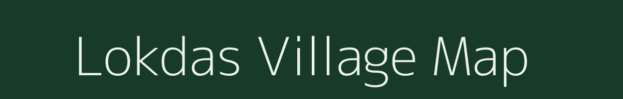 Lokdas village map in Assam