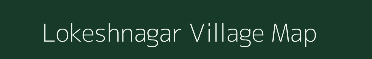 Lokeshnagar village map in Rajasthan