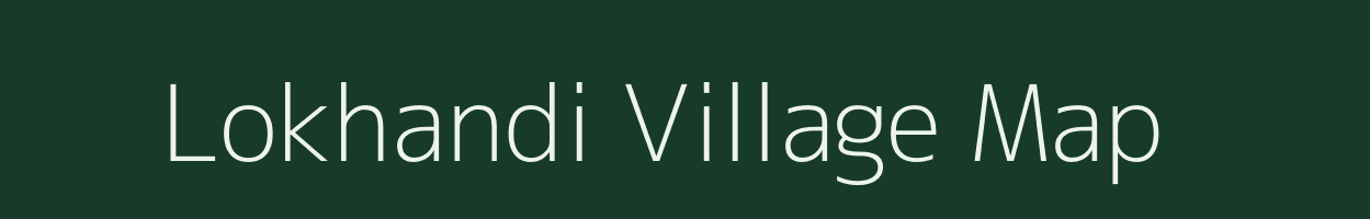 Lokhandi village map in Maharashtra