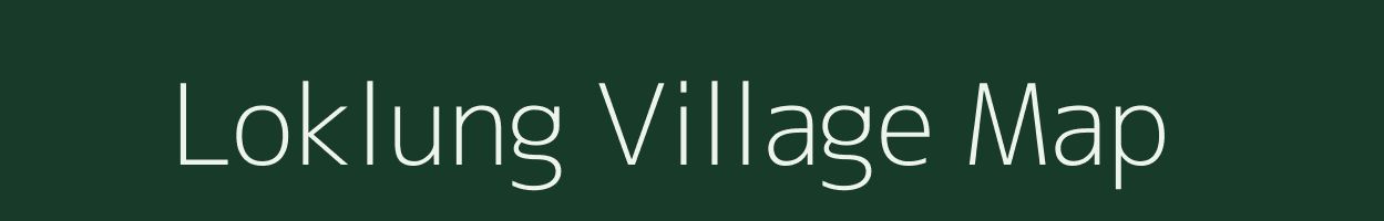 Loklung village map in Arunachal Pradesh