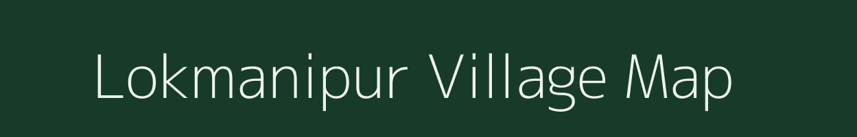 Lokmanipur village map in Uttarakhand