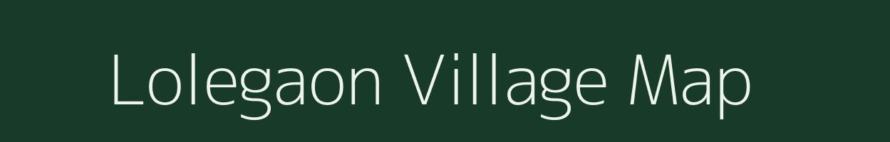 Lolegaon village map in Maharashtra