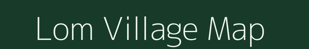 Lom village map in Uttarakhand