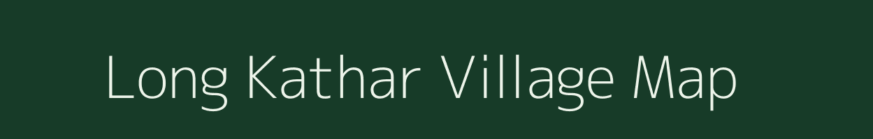 Long Kathar village map in Assam