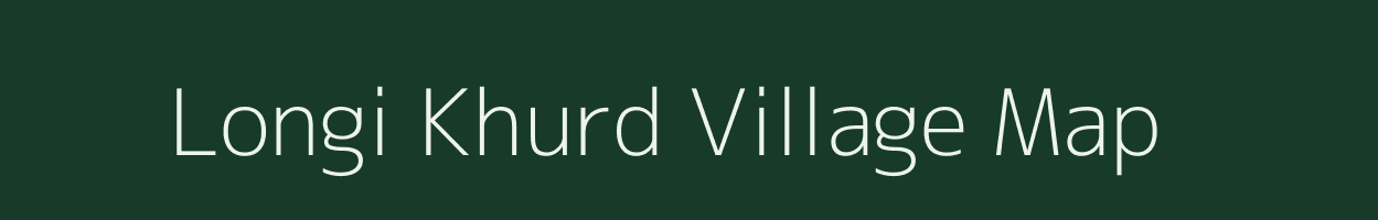 Longi Khurd village map in Uttar Pradesh