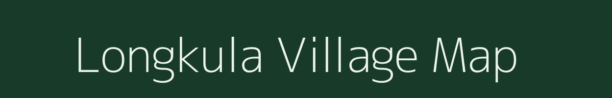 Longkula village map in Assam
