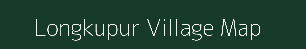 Longkupur village map in Assam