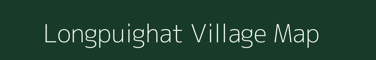 Longpuighat village map in Mizoram