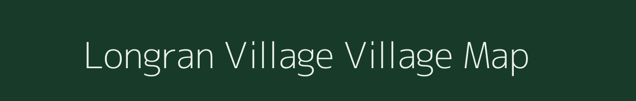 Longran Village village map in Arunachal Pradesh