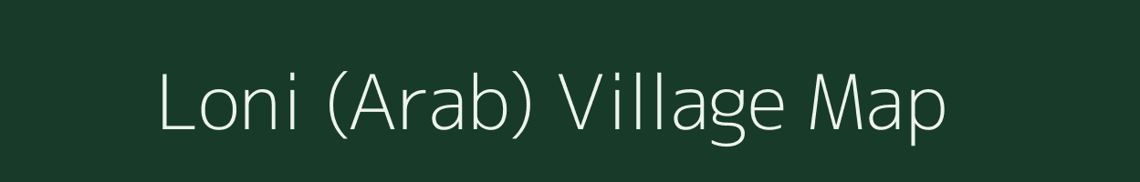 Loni (Arab) village map in Maharashtra