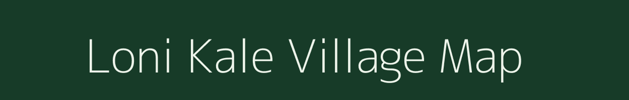 Loni Kale village map in Maharashtra