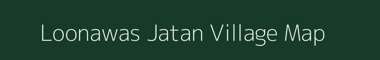 Loonawas Jatan village map in Rajasthan