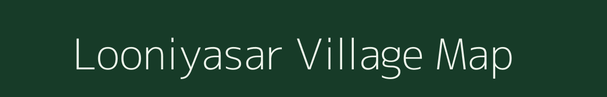 Looniyasar village map in Rajasthan