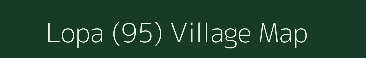 Lopa (95) village map in Punjab