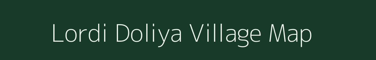 Lordi Doliya village map in Rajasthan