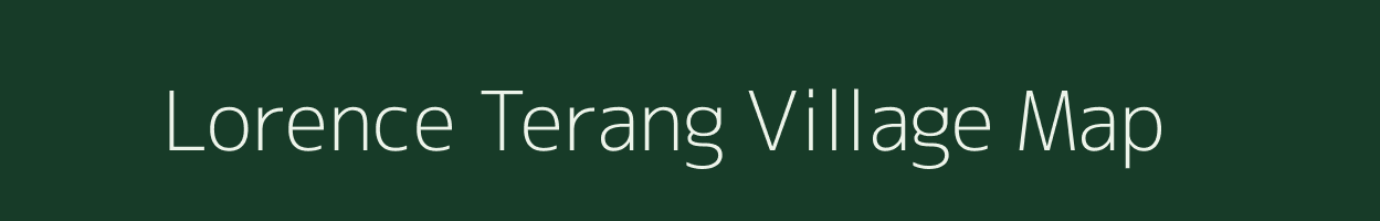 Lorence Terang village map in Assam