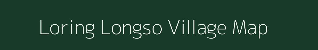 Loring Longso village map in Assam