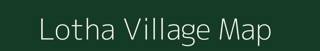 Lotha village map in Arunachal Pradesh