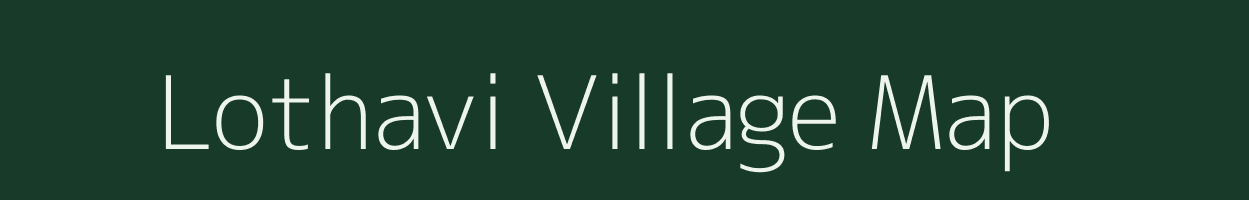 Lothavi village map in Nagaland