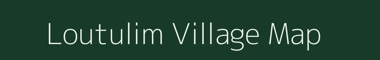 Loutulim village map in Goa