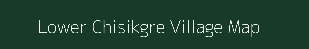 Lower Chisikgre village map in Meghalaya