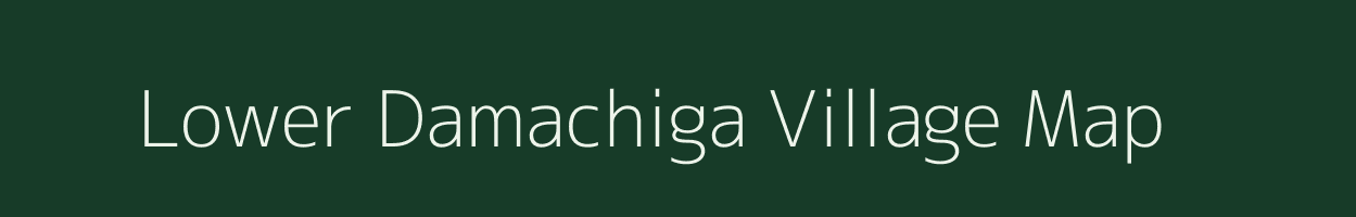 Lower Damachiga village map in Meghalaya