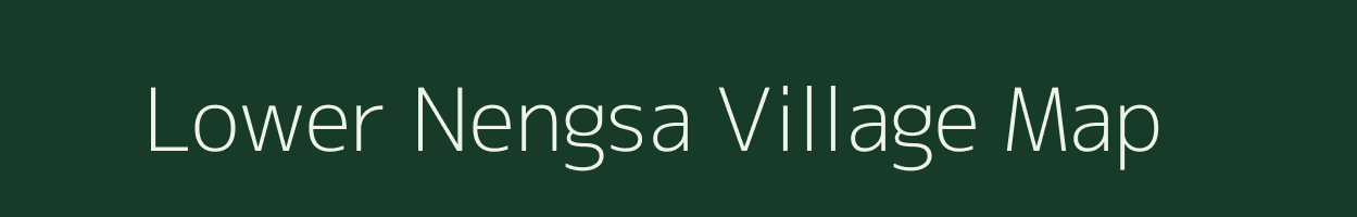 Lower Nengsa village map in Meghalaya