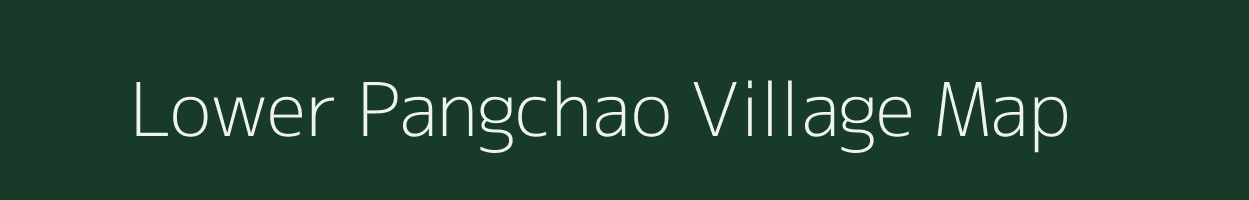 Lower Pangchao village map in Arunachal Pradesh