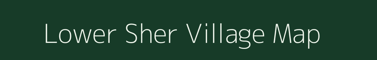 Lower Sher village map in Arunachal Pradesh