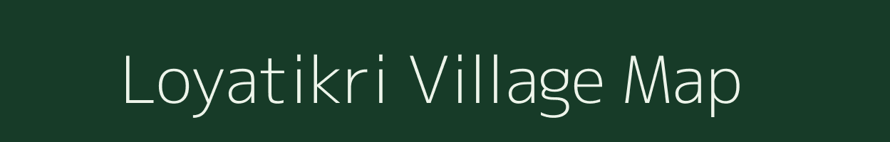 Loyatikri village map in West Bengal