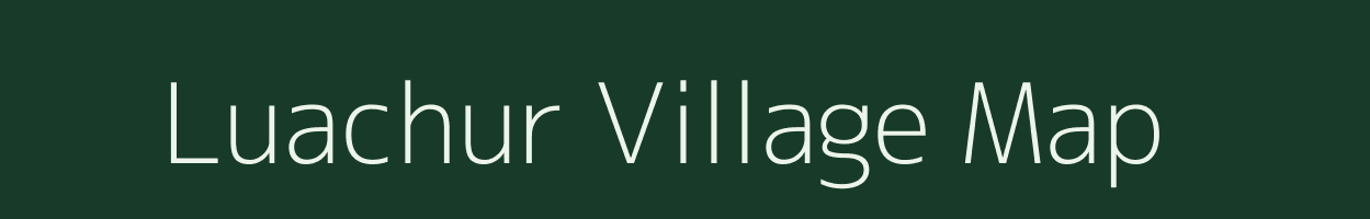 Luachur village map in Assam