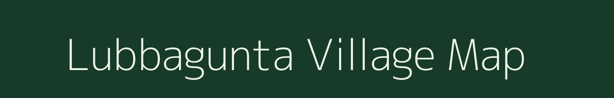 Lubbagunta village map in Andhra Pradesh