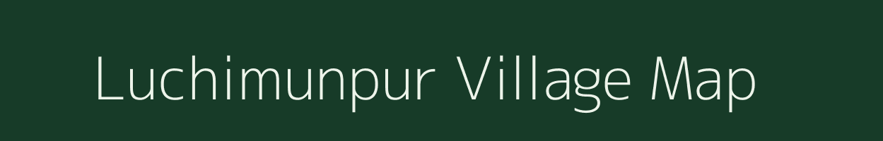 Luchimunpur village map in Uttar Pradesh