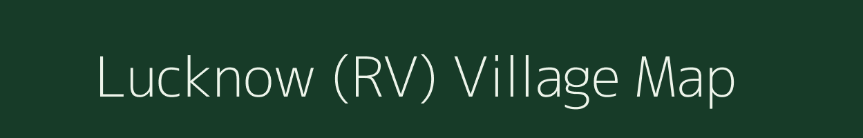 Lucknow (RV) village map in Andaman & Nicobar Islands