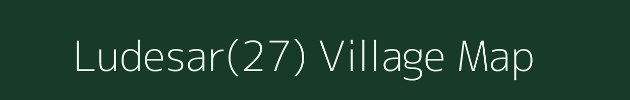 Ludesar(27) village map in Haryana