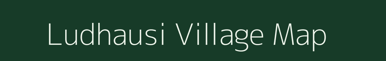 Ludhausi village map in Uttar Pradesh