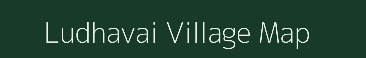 Ludhavai village map in Rajasthan