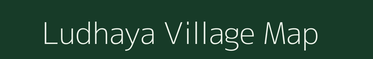 Ludhaya village map in Madhya Pradesh