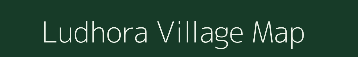 Ludhora village map in Madhya Pradesh