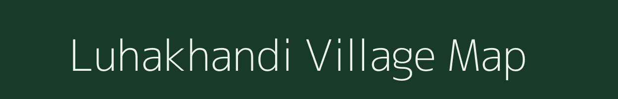 Luhakhandi village map in Odisha