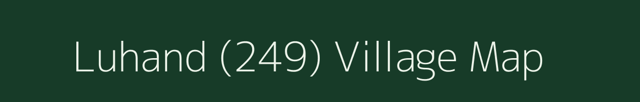 Luhand (249) village map in Punjab